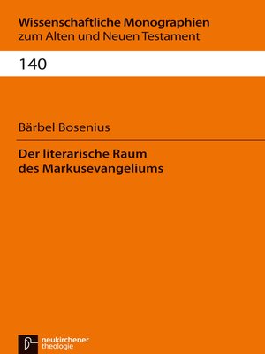 cover image of Der literarische Raum des Markusevangeliums
